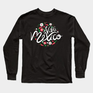 Viva Mexico Long Sleeve T-Shirt